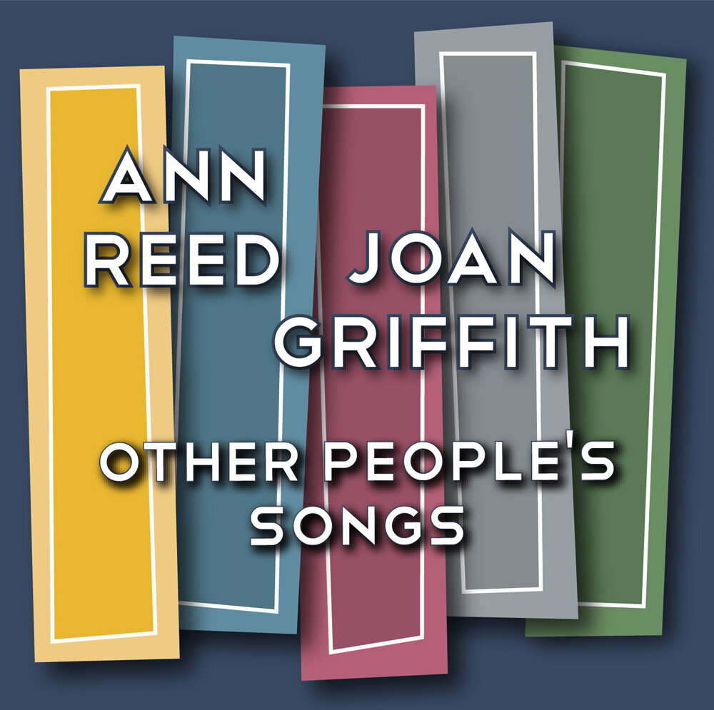 Other People's Songs by Ann Reed and Joan Griffith