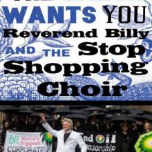 Rev. Billy Talen and the Stop Shopping Choir