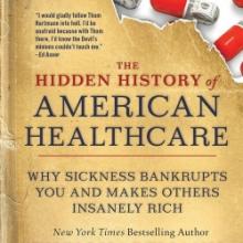 Cover of The Hidden History of American Health Care